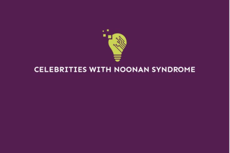 Celebrating Diversity: Noonan Syndrome in Famous Personalities